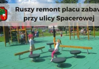 Ruszy modernizacja placu zabaw przy ul. Spacerowej - zdjęcie główne
