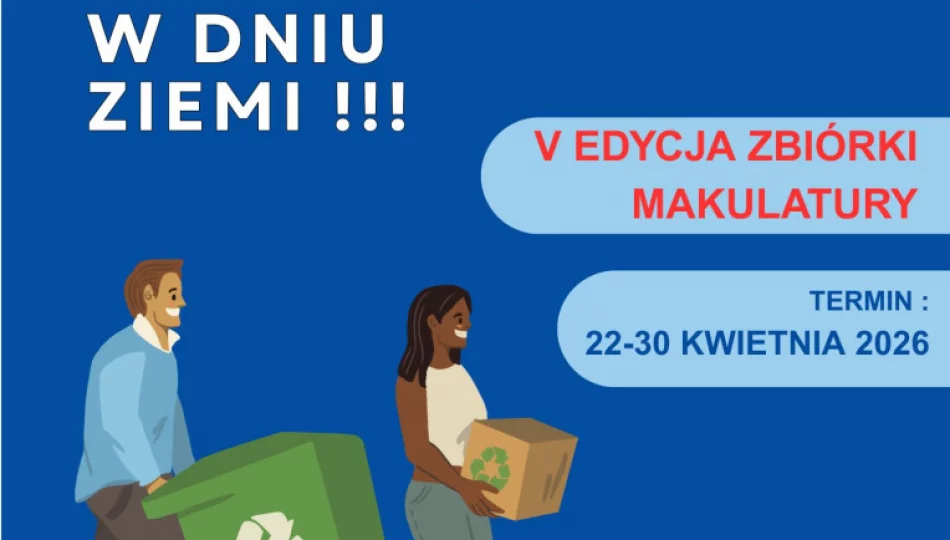 Zbiórka makulatury z okazji Dnia Ziemi! - zdjęcie 1