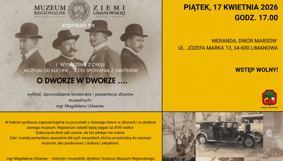 MUZEUM OD KUCHNI – nowy cykl spotkań z zabytkiem w Muzeum Regionalnym Ziemi Limanowskiej - zdjęcie 1