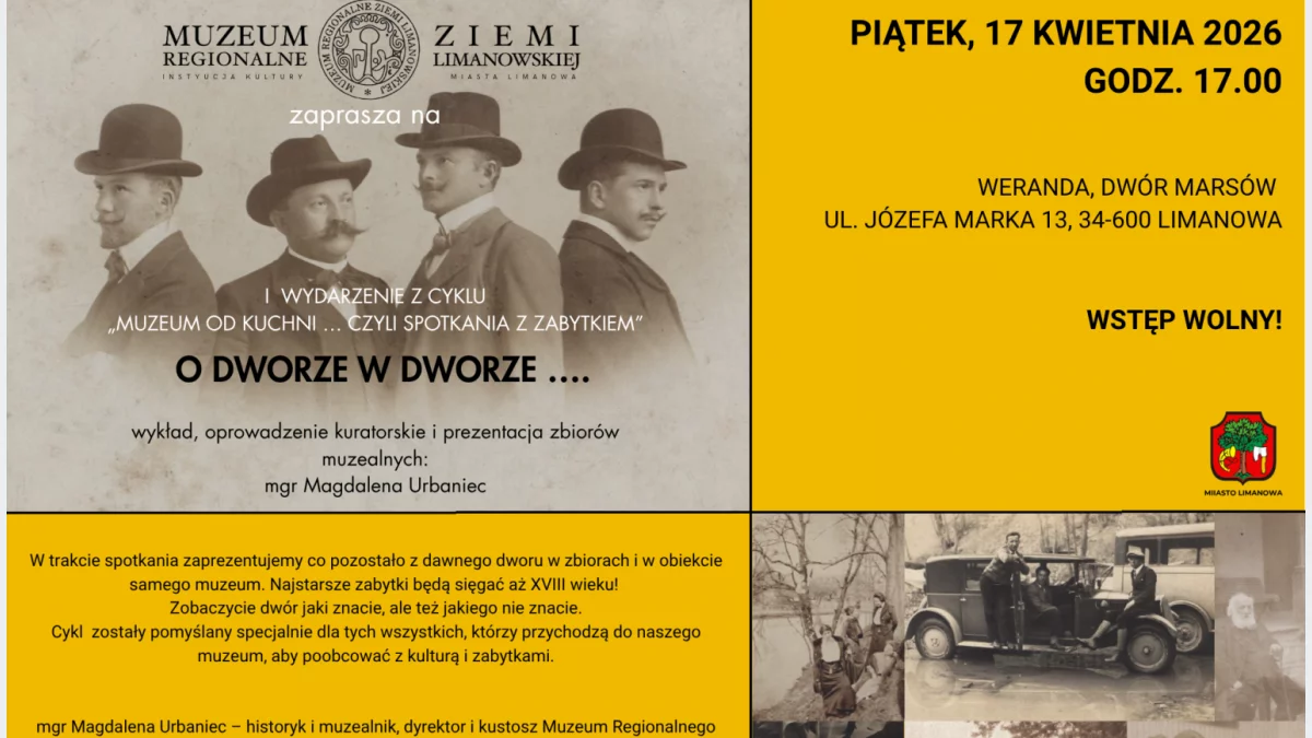 MUZEUM OD KUCHNI – nowy cykl spotkań z zabytkiem w Muzeum Regionalnym Ziemi Limanowskiej