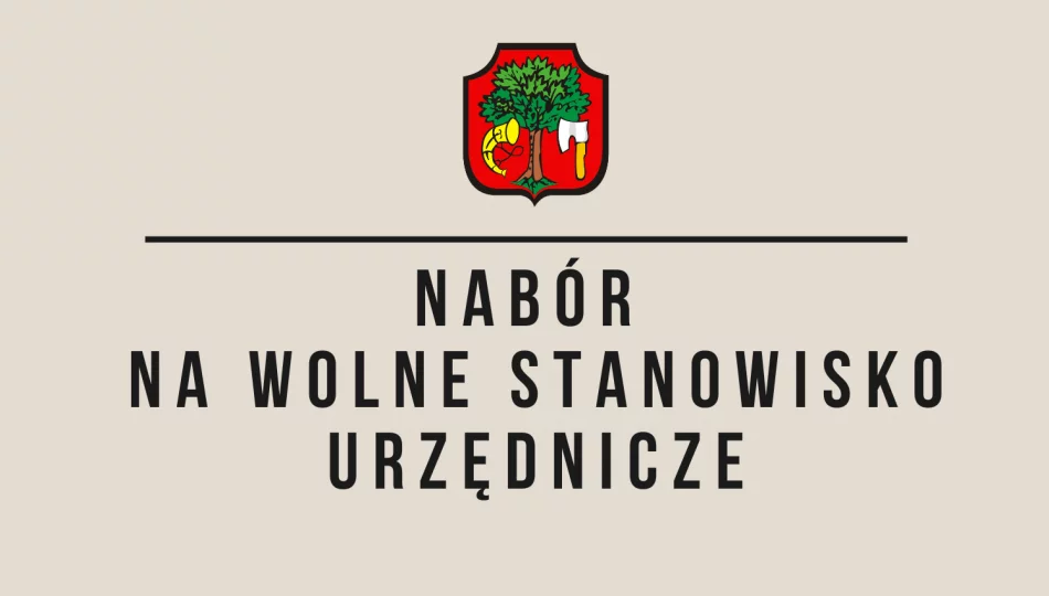 Ogłoszenie o naborze na wolne stanowisko pracy – Inspektor w Wydziale Inwestycji - zdjęcie 1