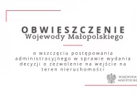 Obwieszczenie Wojewody Małopolskiego w sprawie wszczęcia postępowania administracyjnego - zdjęcie główne