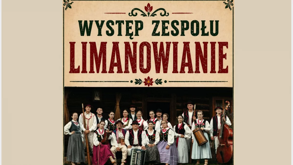 „Spotkanie z Limanowianami” – taneczno-muzyczny spektakl już 23 maja!