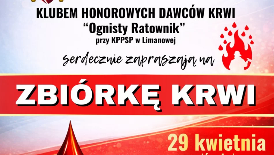 OSP Limanowa zaprasza do udziału w kolejnej akcji honorowego krwiodawstwa - zdjęcie 1