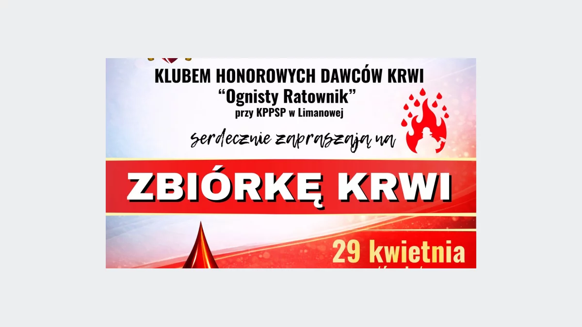 OSP Limanowa zaprasza do udziału w kolejnej akcji honorowego krwiodawstwa