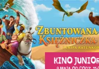 „Zbuntowana księżniczka i ekipa ratunkowa” w majowym Kinie Juniora! - zdjęcie główne