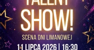 XV Limanowski Talent Show - zachęcamy do udziału! - zdjęcie 2