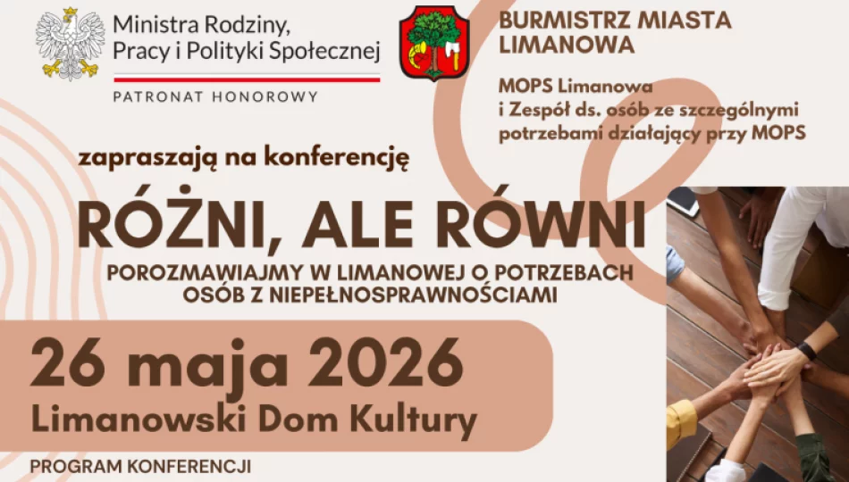 Konferencja „Różni, ale Równi – porozmawiajmy w Limanowej o potrzebach osób z niepełnosprawnościami” - zdjęcie 1