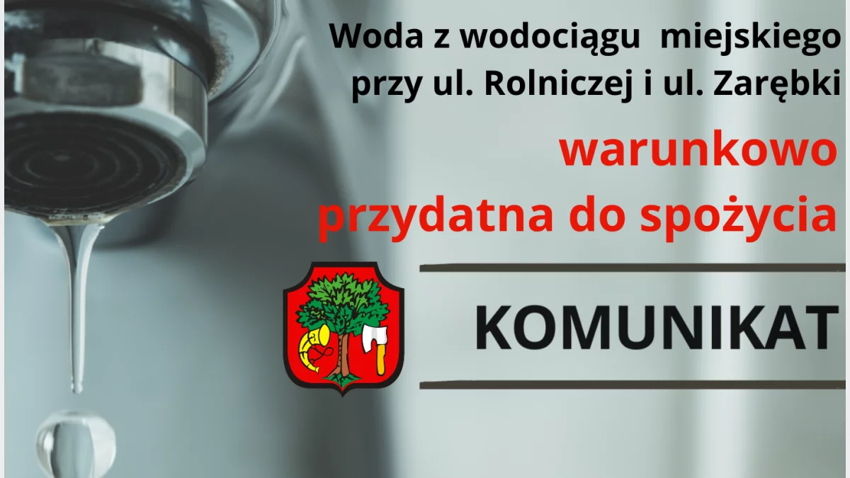 Woda z wodociągu przy ul. Rolniczej i Zarębki w Limanowej warunkowo przydatna do spożycia