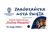 ZAGÓRZAŃSKIE DZIEDZINY -  Zapraszamy na majową Mszę Zagórzańską. - zdjęcie główne
