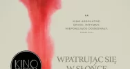"Wpatrując się w słońce" 29 maja w Kinie Konesera - zdjęcie 2