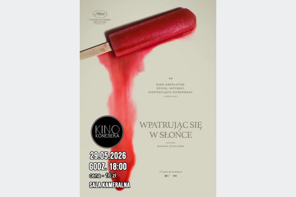 "Wpatrując się w słońce" 29 maja w Kinie Konesera - zdjęcie 2