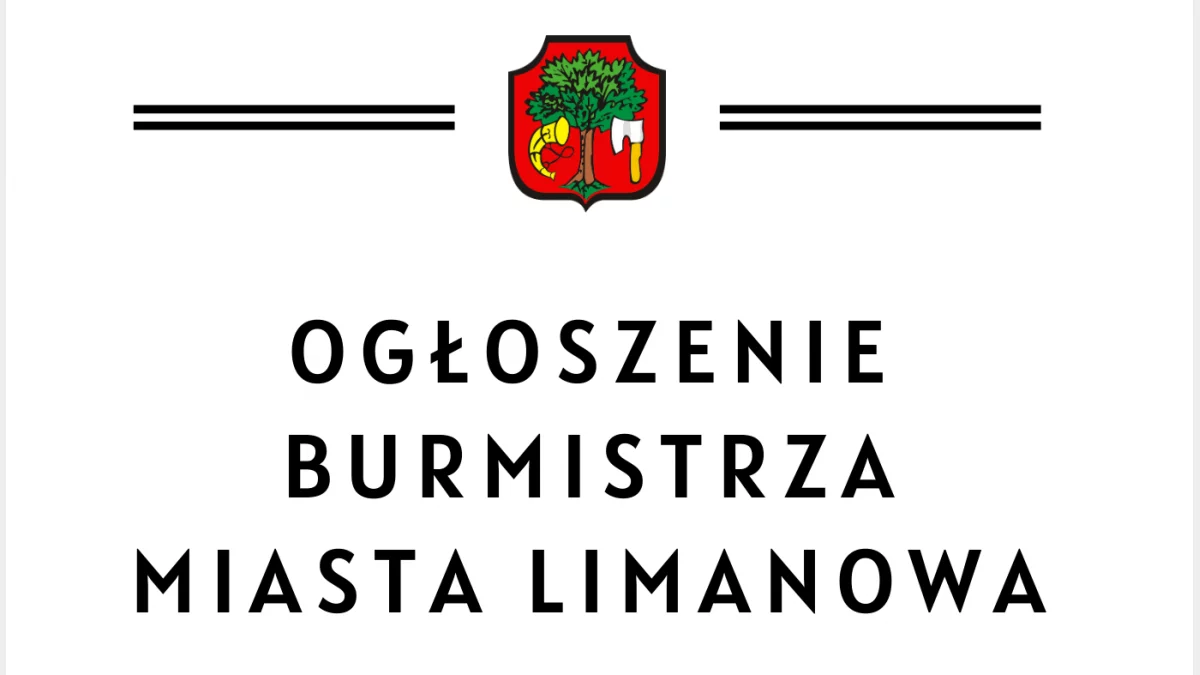 Ogłoszenie Burmistrza Miasta Limanowa – wykaz nieruchomości przeznaczonych do dzierżawy