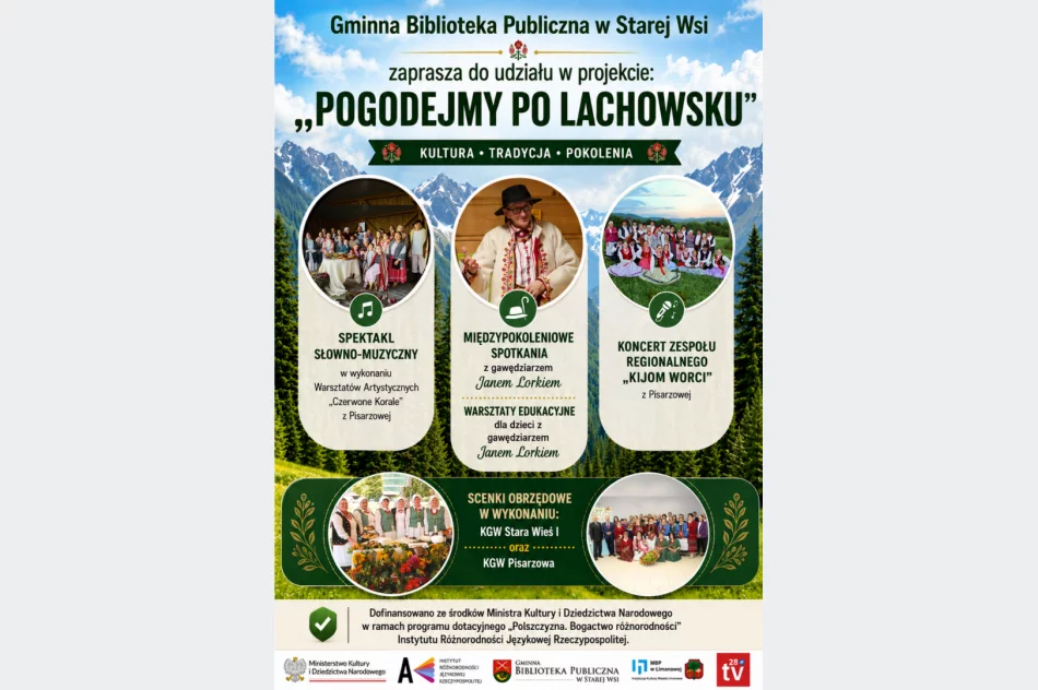 Gminna Biblioteka w Starej Wsi z otrzymała dofinansowaniem na projekt Pogodejmy po lachowsku - zdjęcie 2