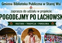 Gminna Biblioteka w Starej Wsi z otrzymała dofinansowaniem na projekt Pogodejmy po lachowsku - zdjęcie główne