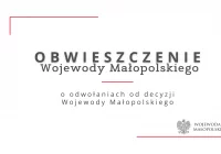 Obwieszczenie Wojewody Małopolskiego o odwołaniach od decyzji Wojewody Małopolskiego - zdjęcie główne