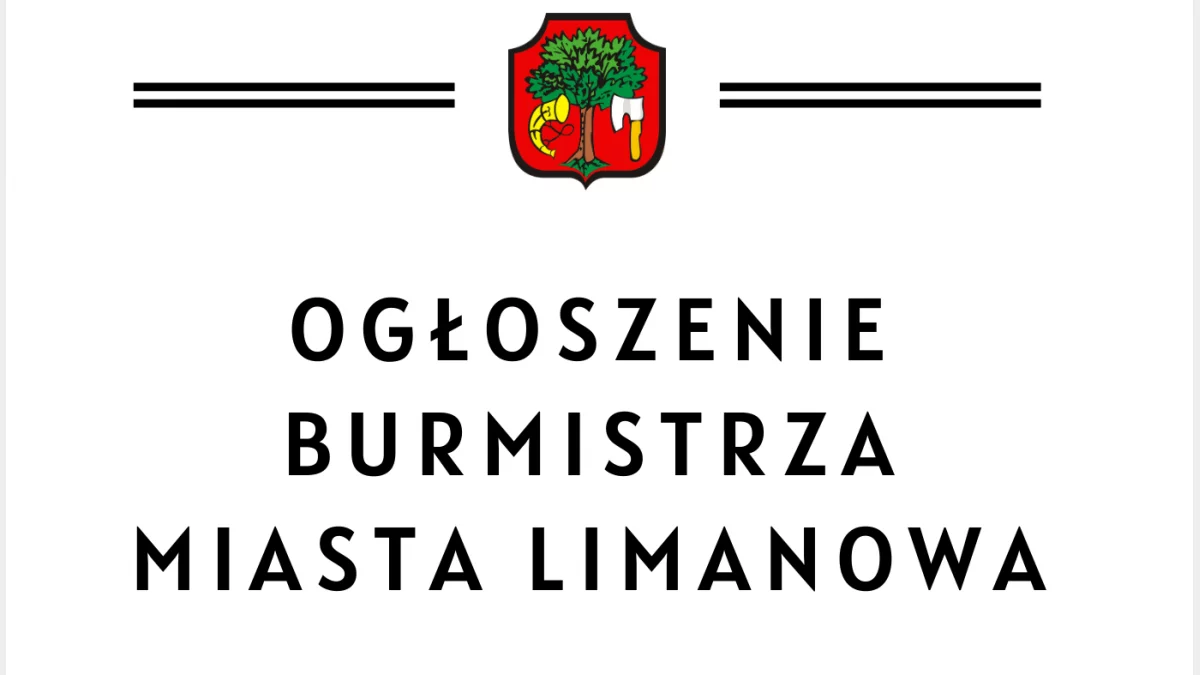 Ogłoszenie Burmistrza Miasta Limanowa – wykaz nieruchomości przeznaczonych do oddania w dzierżawę