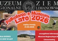Ruszyły zapisy na Letnie Półkolonie z Muzeum Regionalnym Ziemi Limanowskiej - zdjęcie główne