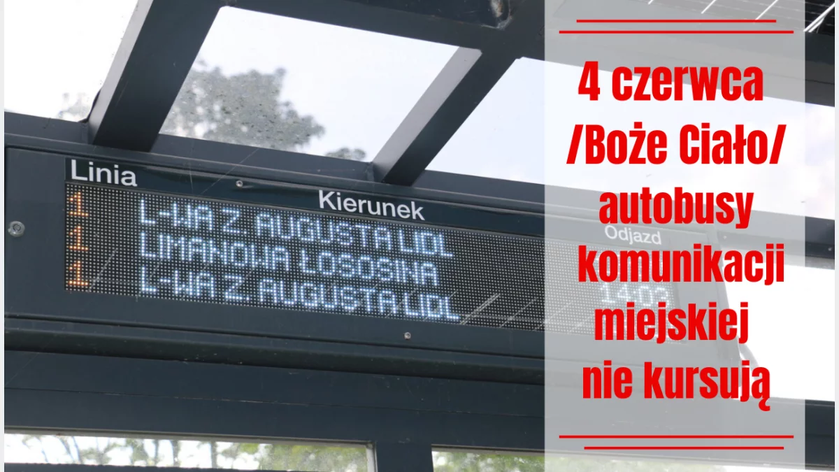 Informacja o funkcjonowaniu komunikacji miejskiej w dniu Bożego Ciała