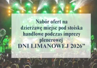 Konkurs ofert na dzierżawę miejsc pod stoiska handlowe podczas imprezy plenerowej „DNI LIMANOWEJ 2026”. Czekamy na Wasze zgłoszenia! - zdjęcie główne