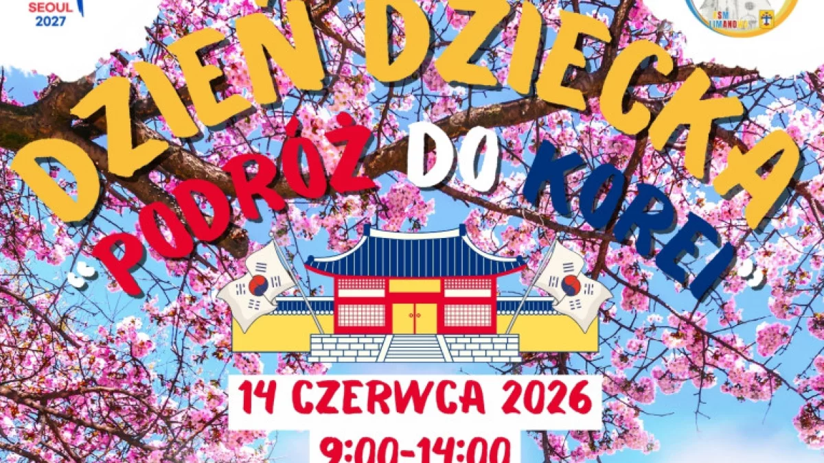Dzień Dziecka „Podróż do Korei” – 14 czerwca w Parku Miejskim
