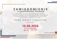 Zawiadomienie o posiedzeniu Komisji Rady Gminy Limanowa - 15.06 - zdjęcie główne