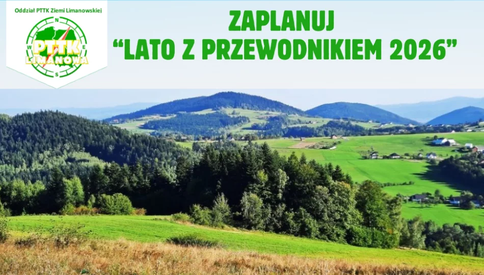 Rusza akcja „Lato z przewodnikiem 2026” – dołącz do turystycznych wypraw! - zdjęcie 1