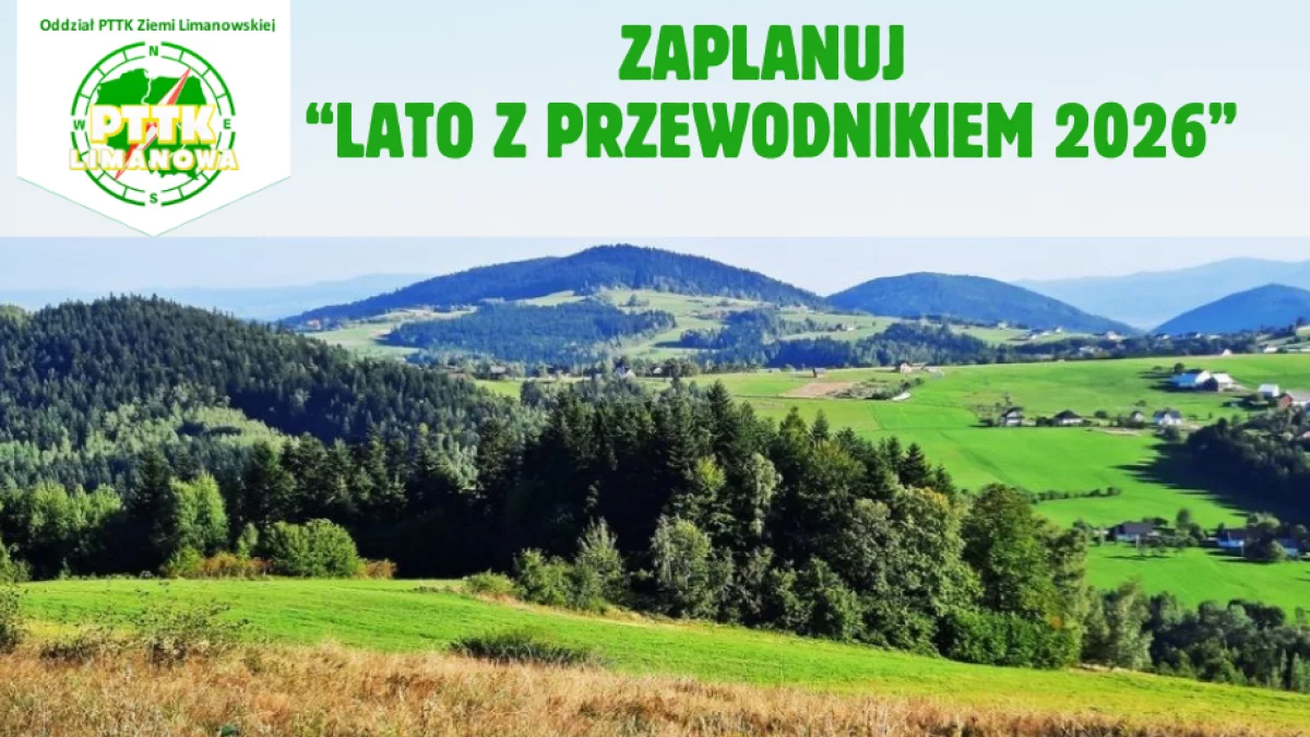 Rusza akcja „Lato z przewodnikiem 2026” – dołącz do turystycznych wypraw!