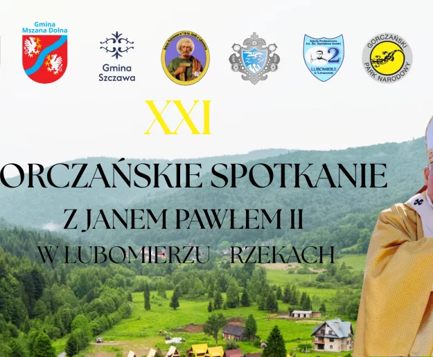 Gorczańskie Spotkanie z Janem Pawłem II w Lubomierzu - Rzekach  - Zdjęcie główne